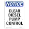 Signmission Safety Sign, OSHA Notice, 18" Height, Clear Diesel Pump Control Sign, Portrait OS-NS-D-1218-V-10657 - alternate 1